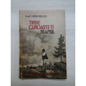 TINERE  CUNOASTE-TI  NEAMUL  editia II-a (1942)  -  I. SIMIONESCU 